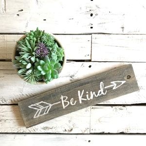 Be Kind Rustic Reclaimed Wood Sign